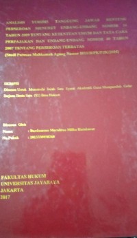 Analisis Yuridis Tanggung Jawab Renteng Perseroan Menurut Undang-Undang Nomor 16 Tahun 2009 Tentang Ketentuan Umum dan Tata  Cara Perpajakan dan Undang-Undang Nomor 40 Tahun 2007 Tentang Perseroan Terbatas (Studi Putusan Mahkamah Agung Nomor 1011/B/PK/PJK/2016)