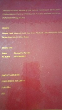 Analisis Yuridis Homologasi Dalam Penundaan Kewajiban Pembayaran Utang (Studi Kasus Putusan Nomor 389/Pdt.Sus-PKPU/2020/PN.Niaga.Jkt.Pst)