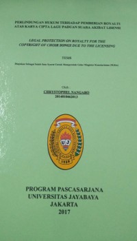 Perlindungan Hukum Terhadap Pemberian Royalti Atas Karya Cipta Lagu Paduan Suara Akibat Lisensi