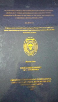 Image of Analisa Peran Badan Meteoroli Kimatologi Geofisik (BMKG) Dan World Meteorolgi Organization (WMO) erhadap Pedngembangan Direcao Nacional Meteorologia E Geofisica (DNMG) Timor Leste