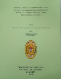 Sinergitas Penegakan Hukum Korwas PPNS Dengan Penyidik Bareskrim Polri Dalam Meningkatkan Pengungkapan Tindak Pidana Di Bidang Merek