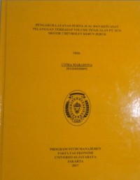 Image of Pengaruh Layanan Purna Jual Dan Kepuasan Pelanggan Terhadap Volume Penjualan PT.Sun Motor Chevrolet Kebun Jeruk