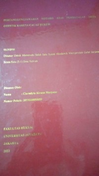 Image of Pertanggungjawaban Notaris Atas Pembatalan Akta Otentik Karena Cacat Hukum