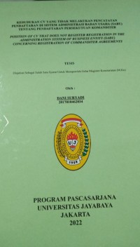 Kedudukan CV Yang Tidak Melakukan pencatatan Pendaftaran Di Sistem Administrasi Badan Usaha (Sabu) Tentang Pendaftaran Persekutuan Komanditer