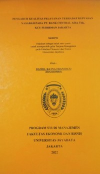 Image of Pengaruh Kualitas Pelayanan Terhadap Kepuasan Nasabah PT.Bank Central Asia Tbk, KCU Sudirman Jakarta