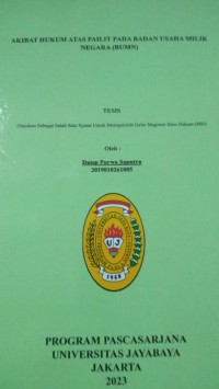 Image of Akibat Hukum Atas Pailit Pada Badan Usaha Milik Negara (BUMN)