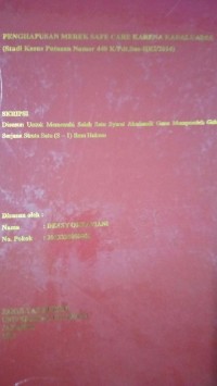 Image of Penghapusan Merek Safe Care3 Karena Kadaluarsa (Studi kasus Putusan Nomor 440 K/Pdt.Sus-HKI/2014)