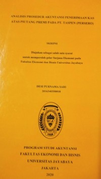 Analisis Prosedur Akuntansi Penerimaan Kas Atas Piutang Premi Pada Pt. Taspen (Persero)