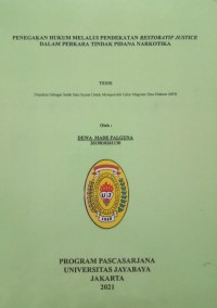 Image of Penegakan Hukum Melalui Pendekatan Restoratif Justice Dalam Perkara Tindak Pidana Narkotika