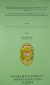 Image of kepastian Hukum Pengalihan Hak Atas Perjanjian Utang-Piutang Dihubungkan Dengan Undang-Undang Pokok Agraria