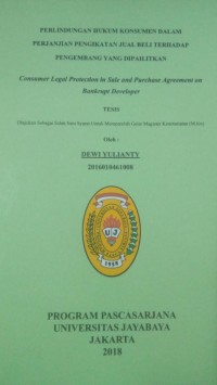 Image of Perlindungan Hukum Konsumen Dalam Perjanjian Pengikatan Jual Beli Terhadap Pengembang Yang Dipailitkan