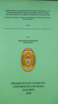 Image of Perlindungan Hukum Perusahaan Pembiyaan Pada Developer Terhadap Perjanjian Anjak Piutang Dengan Jaminan Personal Guarantee