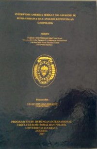 Intervensi Amerika Serikat Dalam Konflik Rusia-Ukraina 2014: Analisis Kepentingan Geopolitik