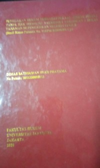 Penegakan Hukum Terhadap Pelaku Tindak Pidana Tanpa Hak Memiliki Narkotika Golongan I Bukan Tanaman di Pengadilan Negeri Cianjur (Studi Kasus Putusan No. 113/Pid B/2019/PN Cjr)