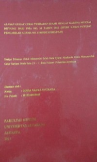 Alasan Gugat Cerai Terhadap Suami Mualaf Karena Murtad Ditinjau Dari PMA No. 34 Tahun 2016 (Studi Kasus Putusan Pengadilan Agama No.1106/PDT.G/2013/PAJP)