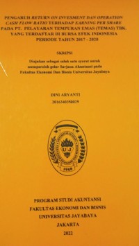 Pengaruh Return On Invesment Dan Operatin Cash Flow Ratio Terhadap Earning Per Share Pada PT Pelayar Tempur Emas(TEMAS)TBK Yang Terdaftar Di Bursa Efek Indonesia Tahun 2017-2020