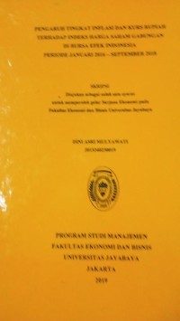 Pengaruh Tingkat Inflasi dan Kurs Rupiah Terhadap Indeks Harga Saham Gabungan di Bursa Efek Indonesia Periode Januari 2016 - Septmber 2018