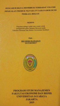 Pengaruh Biaya Distribusi Terhadap Volume Penjualan Produk NQ Pada PT Saranabor Bumi Perkasa Bekasi