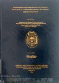 Image of Kesiapan Pemerintah Indonesia Menghadapi Masyarakat Ekonomi Asean guna Melindungi Ketahanan Pangan