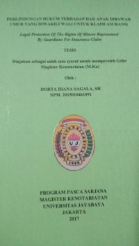 Image of Perlindungan Hukum Terhadap Hak Anak Dibawah Umur Yang Diwakili Wali Untuk Klaim Asuransi