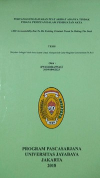 Pertanggung Jawaban PPAT Akibat Adanya Tindak Pidana Penipuan Dalam Pembuatan Akta