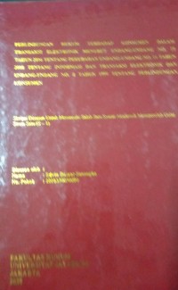 Image of Perlindungan Hukum Terhadap Konsumen Dalam Transaksi Elektronik Menurut Undang-Undang No. 19 Tahun 2016 Tentang Perubahan Undang-Undang No. 11 Tahun 2008 Tentang Informasi dan Transaksi Elektronik dan Undang-Undang No. 8 Tahun 1999 Tentang Perlindungan Konsumen