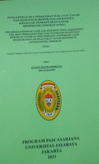 Pengaturan Bea Perolehan Hak Atas Tanah Dan Bangunan (BPHTB) Dalam Rangka Kegiatan Pendaftaran Tanah Sistematis Lengkap (PTSL)