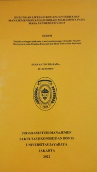 Hubungan Literasi Keuangan Terhadap Manajemen Keuangan Pribadi Mahasiswa Pada Masa Pandemi Covid 19