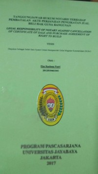 Image of Tanggungjawab Hukum Notaris Terhadap Pembatalan Akte Perjanjian Pengikatan Jual Beli Hak Guna Bangunan
