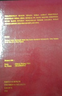 Perlindungan Hukum Tenaga Kerja Akibat Pemutusan Hubungan Kerja (PHK) Sepihak PT. Bank Mizuho Indonesia (Studi Kasus Putusan Pengadilan Negeri Jakarta Pusat Nomor (259/PDT.SUS-PHI.G/2018/PN.JKT.PST)