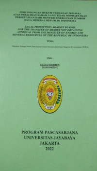 Perlindungan Hukum terhadap Pembeli Atas Peralihan Saham Yang idak Mrndapatkan Persetujuan Dari Menteri Energi Dan Sumber Daya Mineral Republik Indonesia