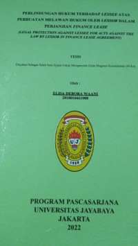 Perlindungan Hukum terhadap Lessee Atas Perbuatan melawan Hukum Oleh Lessor Dalam Perjanjian Finance Lease