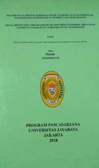 Perlindungan Hukum Terhadap Bank Syariah Atas Wanprestasi Nasabah Dalam Perjanjian Pembiayaan Murabahah