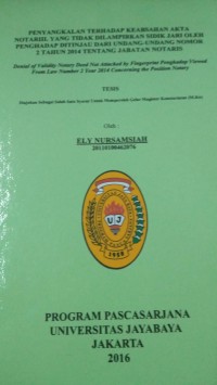 Penyangkalan Terhadap Keabsahan Akta Notariil Yang Tidak Dilampirkan Sidik Jari Oleh Penghadap Ditinjau Dari Undang-Undang Nomor 2 tahun 2014 Tentang Jabatan Notaris