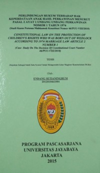 Perlindungan Hukum Terhadap Hak Keperdataan Anak hasil Perkawinan Menurut Pasal 2 Ayat 1 Undang-Undang Perkawinan Nomor 1 Tahun 1974