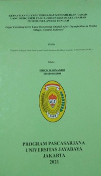 Kepastian Hukum Terhadap Kepemilikan Tanah Yang Bergeser Pasca Likuifaksi di Kelurahan Petobo Sulawesi Tengah