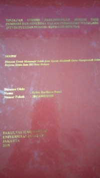 Tinjauan Yuridis Perlindungan Hukum Bagi Pemberi Dan Penerima Dalam Perjanjian Waralaba ( Studi Putusan Nomor : 82/Pdt.G/2018/PN Pbr )