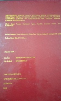 Aspek-aspek Hukum Dalam Kontrak Bisnis Internasional Dikaitkan Dengan Pilihan Hukum (Choice Of Law), Pilihan Yurisdiksi (Chooice Of Jurisdiction) Dan Pilihan Bahasa (Choice Of Language)