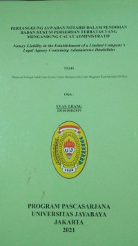 Pertanggungjawaban Notaris Dalam Pendirian Badan Hukum Perseroan Terbatas Yang Mngandung Cacat A