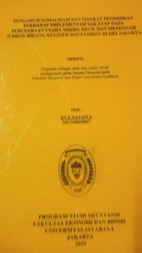 Image of Pengaruh Sosialisasi dan Tingkat Pendidikan Terhadap Implementasi Sak Etap Pada Perusahaan Usaha Mikro, Kecil dan Menengah ( UMKM ) Bidang Kuliner dan Fashion di DKI Jakarta