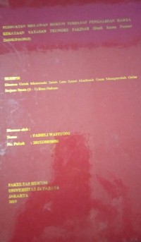 Perbuatan Melawan Hukum Terhadap Pengalihan Harta Kekayaan Yayasan Teungku Fakinah ( Stufi Kasus Nomor 2240/K/Pdt/2018 )