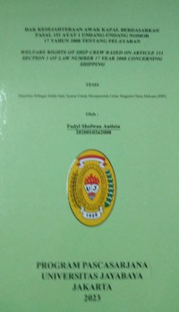 Hak Kesejahteraan Awak Kapal Berdasarkan Pasal 151 Ayat 1 Undang-Undang Nomor 17 Tahun 2008 Tentang Pelayaran