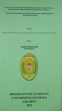 Image of TANGGUNG JAWAB NOTARIS TERHADAP AKTA WASIAT YANG TIDAK DIDAFTARKAN PADA DAFTAR PUSAT WASIAT