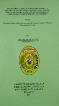 Image of Eksistensi Jaminan Pembelian Kembali (Buyback Guarantee) Antara Pengembang Perumahan Dan Bank Dalam Memberikan Kepastian Hukum Kepada Konsumen