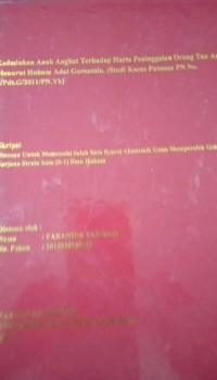 Kedudukan Anak Angkat Terhadap Harta Peninggalan Orang Tua Angkat Menurut Hukum Adat Gorontalo. (Studi Kasus Putusan PN No. 4/Pdt.G/2011/PN/.Yk)