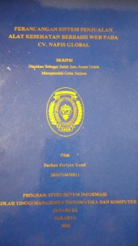 Perancangan Sistem Penjualan Alat Kesehatan Berbasis Web Pada CV. Nafis Global