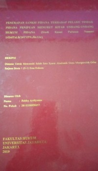 Penerapan Sanksi Pidana Terhadap Pelaku Tindak Pidana Penipuan Menurut Kitab Undang - Undang Hukum Pidana ( Studi Kasus Putusan Nomor 1424/Pid.B/2017/PN.Jkt.Utr )