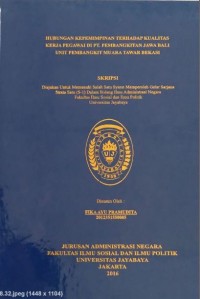 Hubungan Kepemimpinan Terhadap Kualitas Kerja Pegawai Di PT.Pembangkitan Jawa Bali Unit Pembangkit Muara Tawar Bekasi