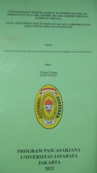 Image of Penyelesaian Hukum Akibat Wanprestasi Dalam Perjanjian Jual beli Mobil Secara Kredit dengan Jaminan Fidusia