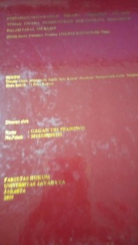 Pertanggung Jawaban Pidana Terhadap Pelaku Tindak Tindak Pidana Pembunuhan Sebagaimana Dimaksud Dalam Pasal 338 KUHP ( Studi Kasus Putusan Nomor 1342/Pid.B/2014/PN.Jkt Tim )